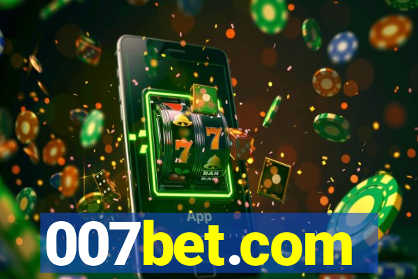 007bet.com