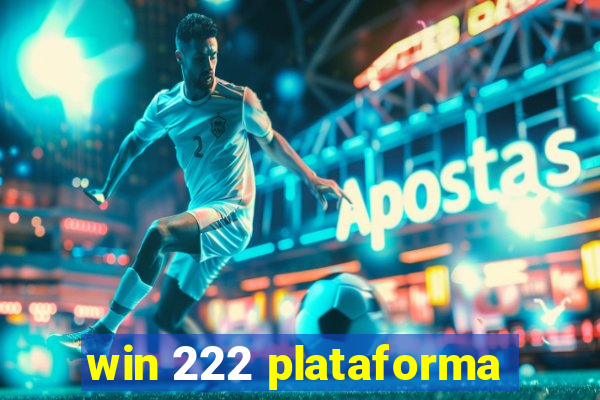 win 222 plataforma