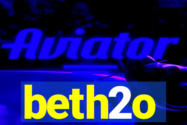 beth2o