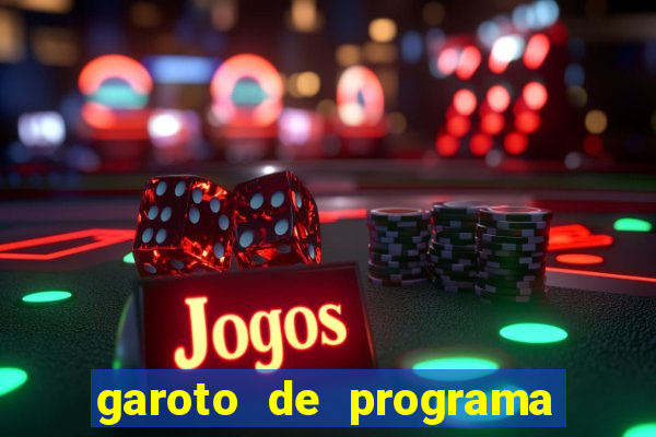 garoto de programa na zona leste
