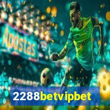 2288betvipbet