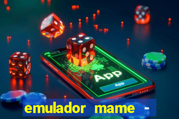 emulador mame - download + 1000 jogos arcade android