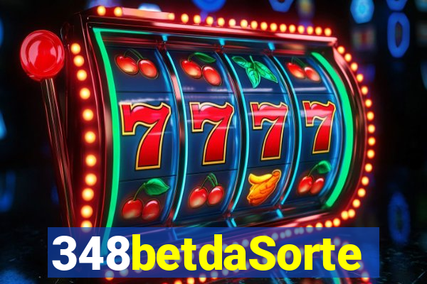 348betdaSorte