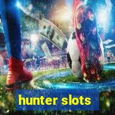 hunter slots