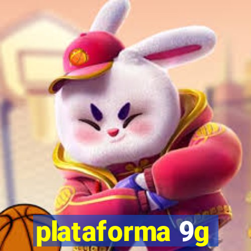 plataforma 9g