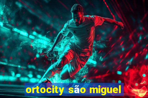 ortocity são miguel