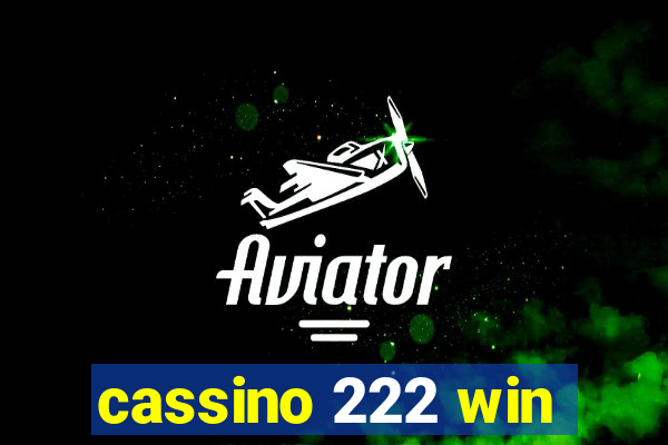 cassino 222 win
