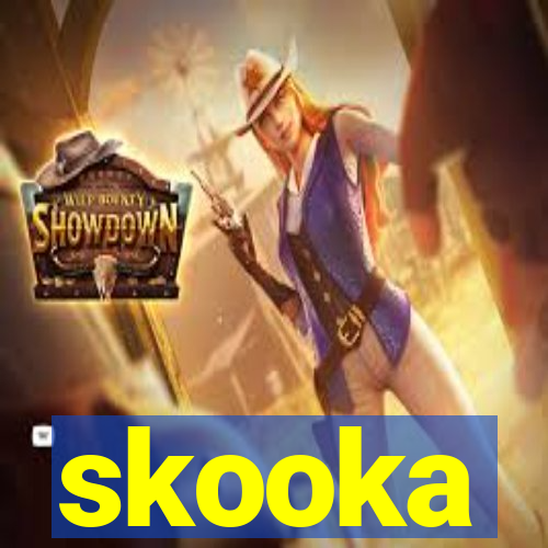 skooka