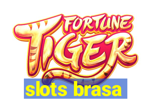 slots brasa