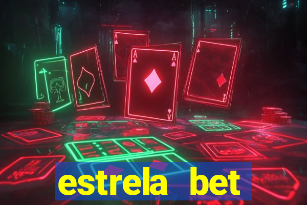 estrela bet download app