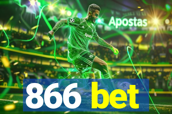 866 bet