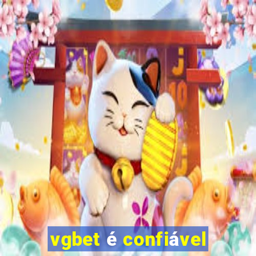 vgbet é confiável
