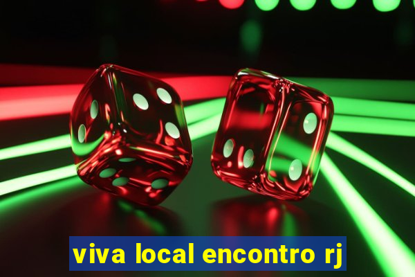 viva local encontro rj