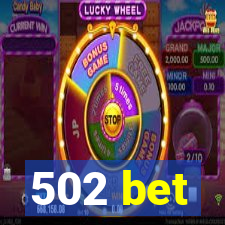 502 bet