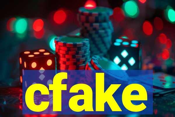 cfake