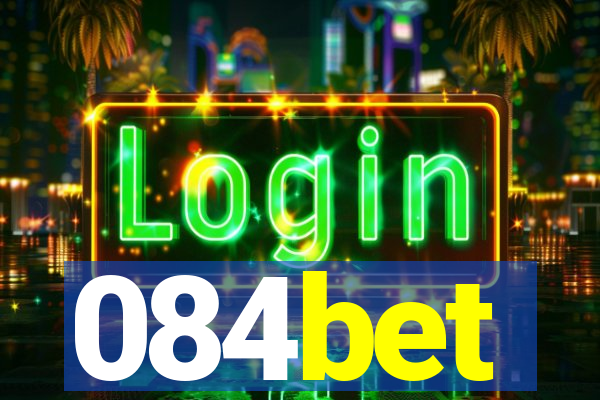 084bet
