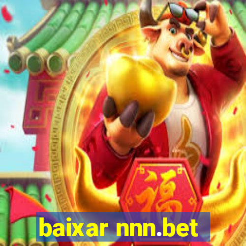 baixar nnn.bet