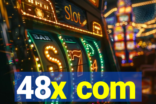 48x com