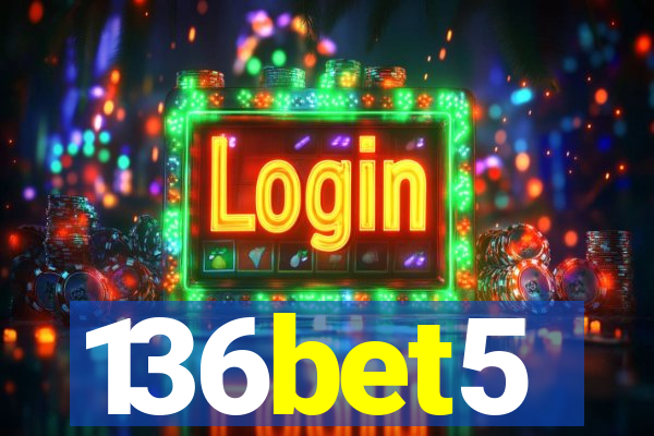 136bet5