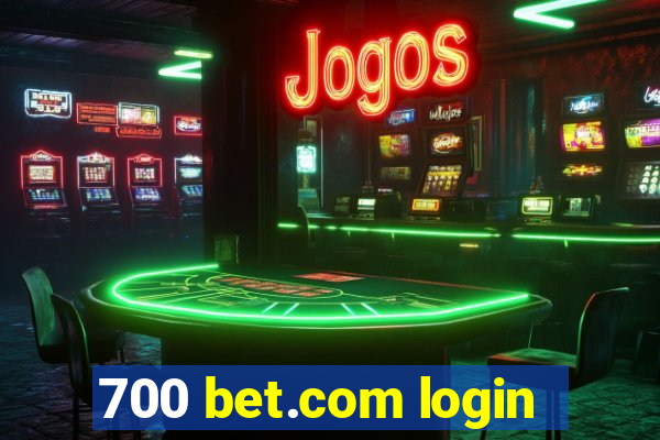 700 bet.com login