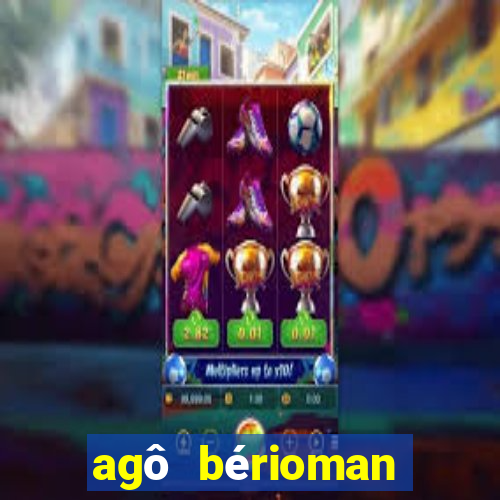 agô bérioman letra tradução português