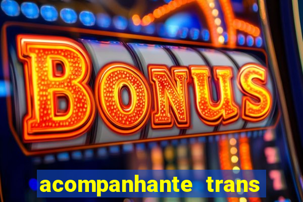 acompanhante trans santos sp