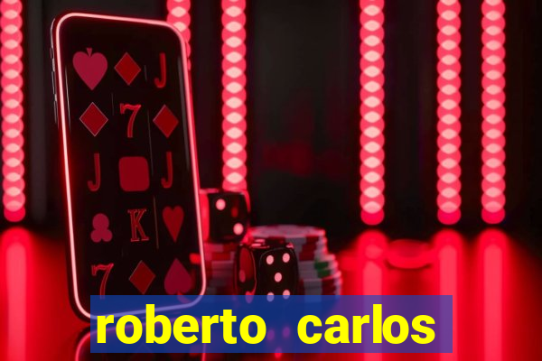 roberto carlos jogador fortuna