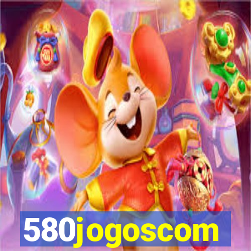 580jogoscom