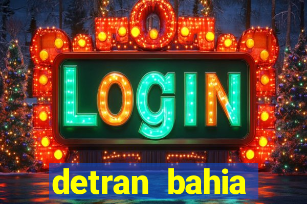 detran bahia consultar licenciamento