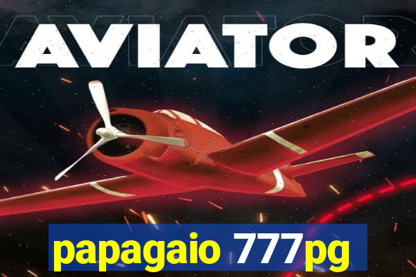 papagaio 777pg