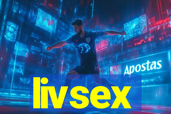 livsex