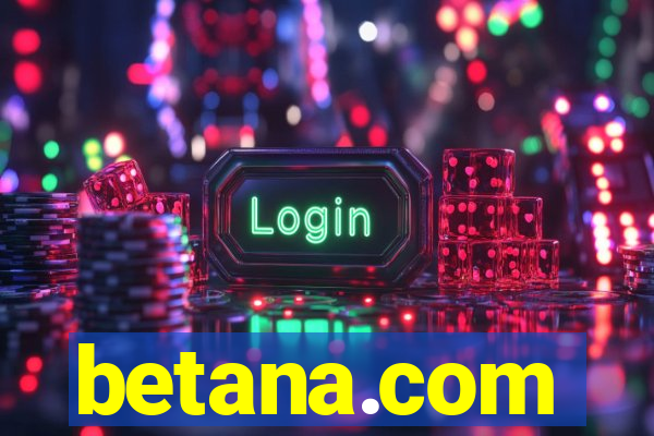 betana.com