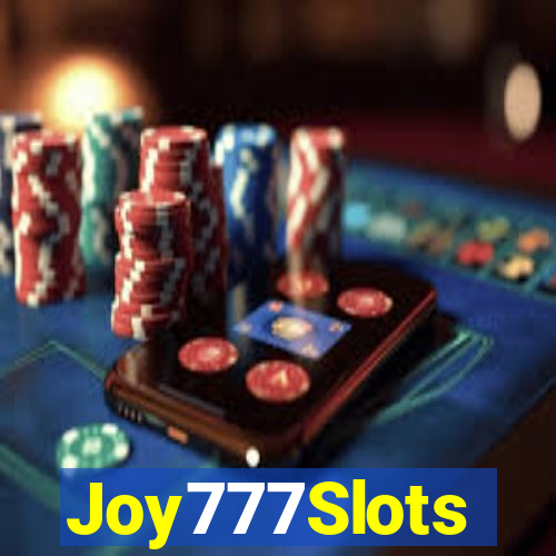 Joy777Slots
