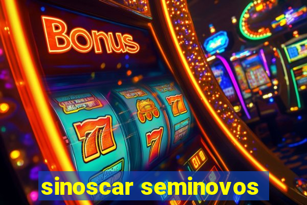 sinoscar seminovos