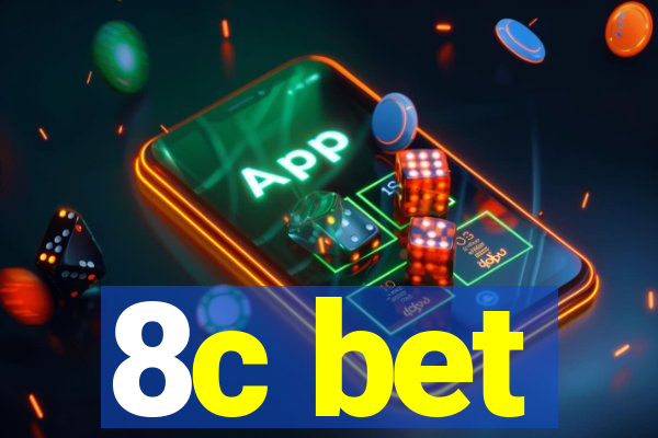 8c bet