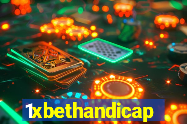 1xbethandicap