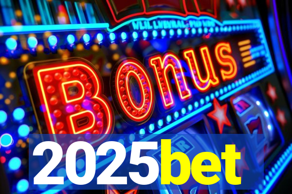 2025bet