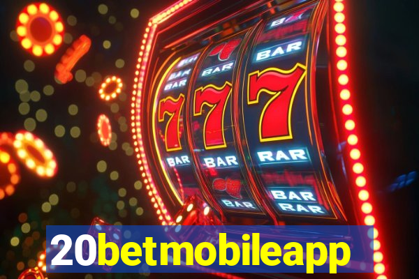 20betmobileapp