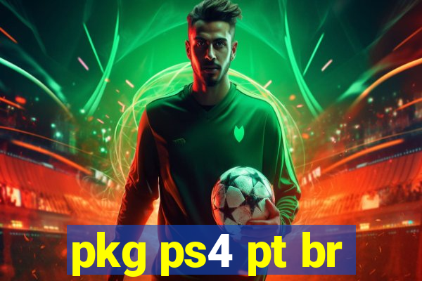 pkg ps4 pt br