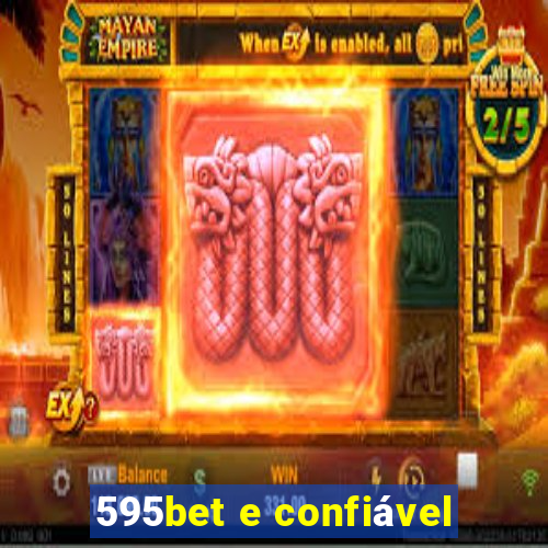 595bet e confiável