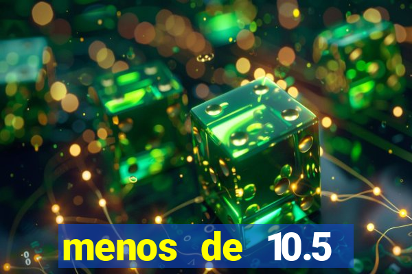 menos de 10.5 escanteios o que significa