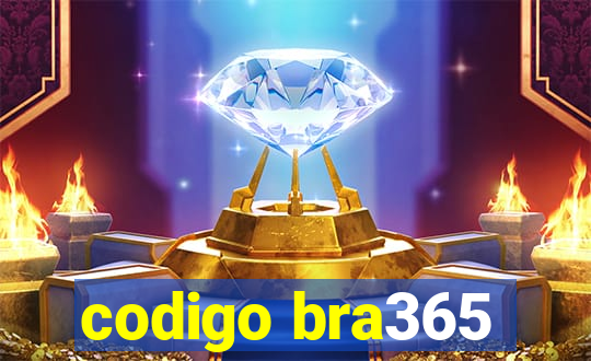 codigo bra365
