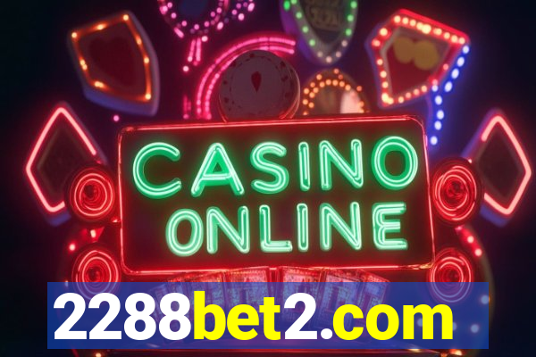 2288bet2.com