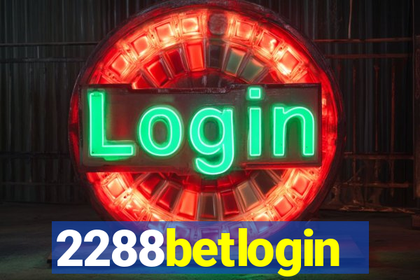 2288betlogin