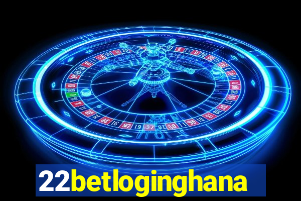 22betloginghana