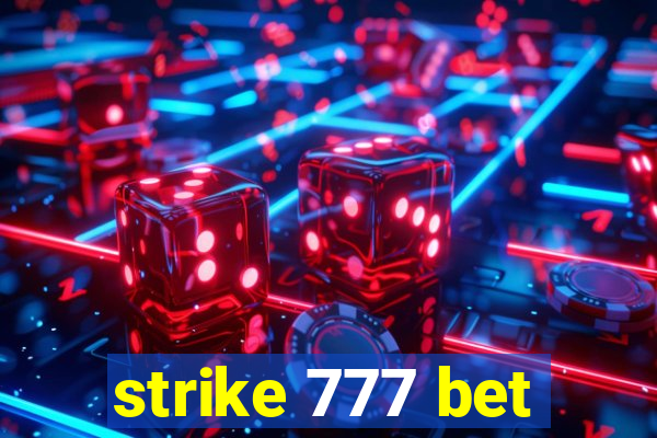 strike 777 bet
