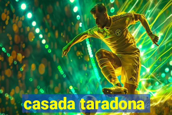 casada taradona