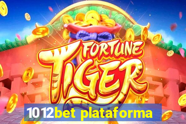 1012bet plataforma