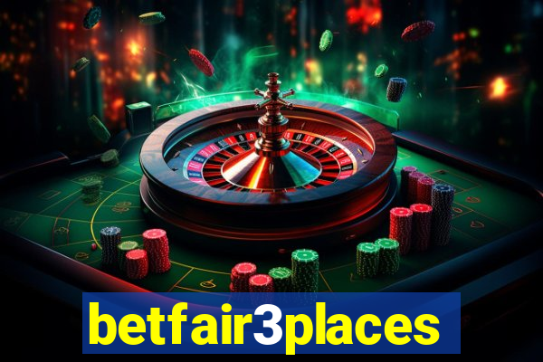 betfair3places