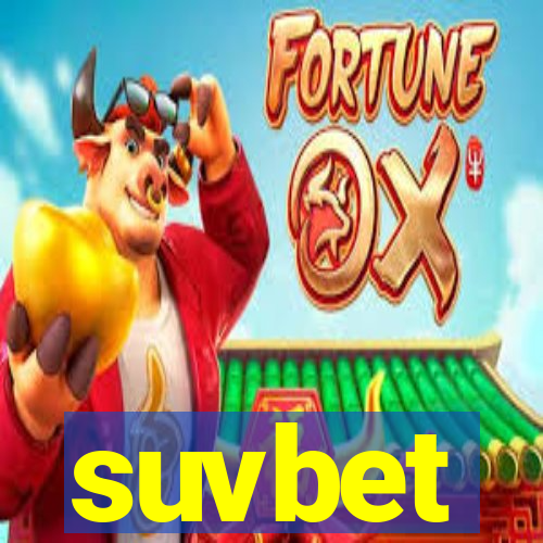 suvbet